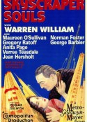 魂迷百世间 Skyscraper Souls            (1932)