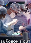 外科医生是怎样练成的 The Surgeon's Cut            (2020)