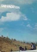 悲伤假期 サッド ヴァケイション            (2007)