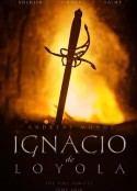 洛约拉·圣·罗耀拉 Ignacio de Loyola            (2016)
