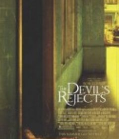 千尸屋2 The Devil's Rejects (2005)