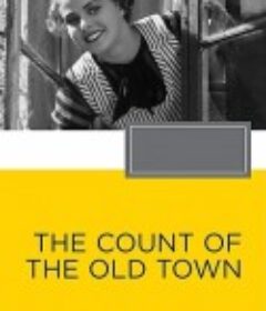 门克布洛的伯爵 Munkbrogreven            (1935)