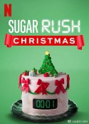 快手甜品大赛：圣诞节 第二季 Sugar Rush Christmas Season 2            (2020)