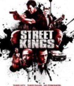 街头之王 Street Kings            (2008)