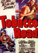烟草路 Tobacco Road            (1941)
