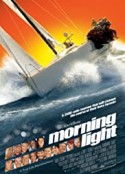 航向晨曦 Morning Light            (2008)