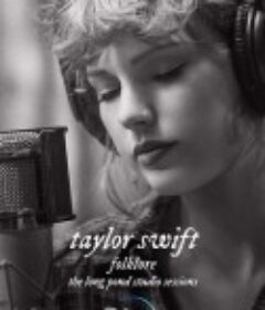 民间传说：长池录音室 Folklore: The Long Pond Studio Sessions            (2020)