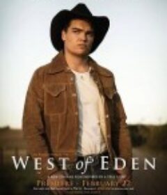 伊甸园以西 West of Eden            (2017)