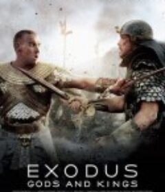 法老与众神 Exodus: Gods and Kings            (2014)