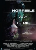 死路一条 A Horrible Way to Die            (2010)