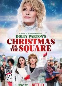 多莉·帕顿：广场上的圣诞节 Dolly Parton's Christmas on The Square starring Christine Baranski            (2020)