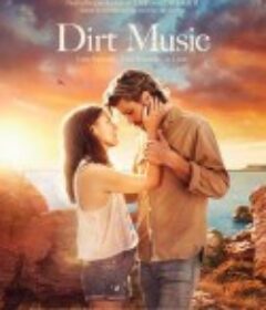 尘音 Dirt Music            (2019)