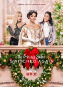 公主大对换：反转再反转 The Princess Switch: Switched Again            (2020)
