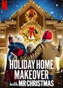圣诞先生：佳节居家大改造 Holiday Home Makeover with Mr. Christmas            (2020)