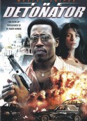 爆裂追凶 The Detonator            (2006)