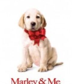 马利和我 Marley &amp; Me            (2008)