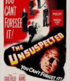 无嫌疑者 The Unsuspected            (1947)