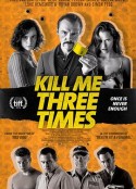 杀了我三次 Kill Me Three Times            (2014)