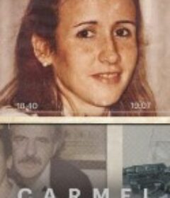 卡梅尔：谁杀了玛丽亚 Carmel: Who Killed Maria Marta?            (2020)