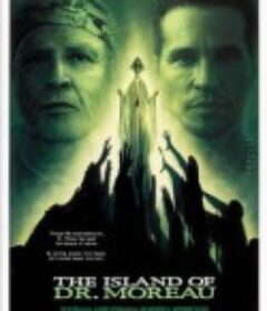 拦截人魔岛 The Island of Dr. Moreau            (1996)