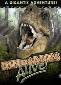 恐龙再现 Dinosaurs Alive            (2007)