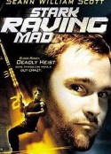 薯唛大贼 Stark Raving Mad            (2002)