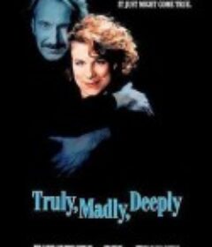 未了阴阳情 Truly Madly Deeply            (1990)
