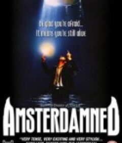 阿姆斯特丹的水鬼 Amsterdamned            (1988)