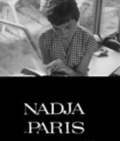 娜嘉在巴黎 Nadja à Paris            (1964)