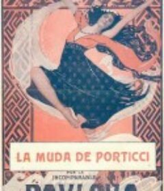 波蒂奇的哑女 The Dumb Girl of Portici            (1916)