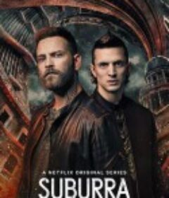 罪城苏布拉 第三季 Suburra: la serie Season 3            (2020)