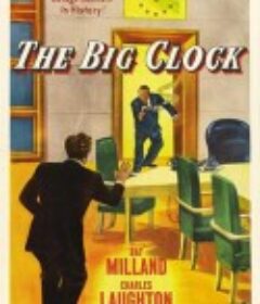 大钟 The Big Clock            (1948)