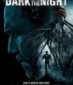 漆黑如夜 Dark Was the Night            (2014)