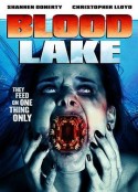 血湖 Blood Lake: Attack Of The Killer Lampreys            (2014)