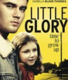 Little Glory            (2011)