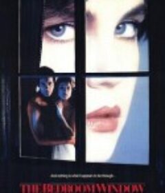 卧窗惊魂 The Bedroom Window            (1987)
