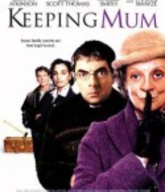 保持缄默 Keeping Mum            (2005)