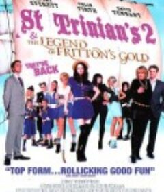 新乌龙女校2：弗里顿的黄金的传奇 St Trinian's: The Legend of Fritton's Gold            (2009)