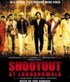 枪战 Shootout At Lokhandwala            (2007)