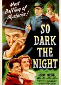 夜黑风高 So Dark the Night            (1946)
