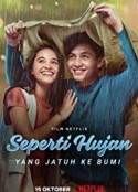 爱如落雨 Seperti Hujan Yang Jatuh Ke Bumi (2020)