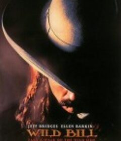 西域枪神 Wild Bill            (1995)