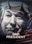 坏总统 Bad President            (2020)