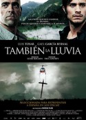 雨水危机 También la lluvia            (2010)