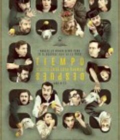 时间已过 Tiempo después            (2018)