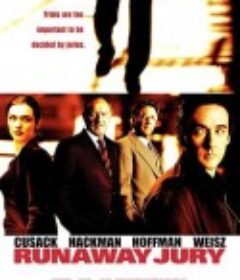 失控陪审团 Runaway Jury            (2003)