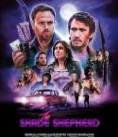 铁血兄弟情/The Shade Shepherd            (2019)