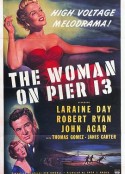 码头争锋 The Woman on Pier 13            (1949)