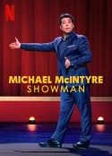 迈克尔·麦金泰尔：爱秀 Michael McIntyre: Showman            (2020)