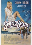 小迷糊的情泪 Swing Shift            (1984)